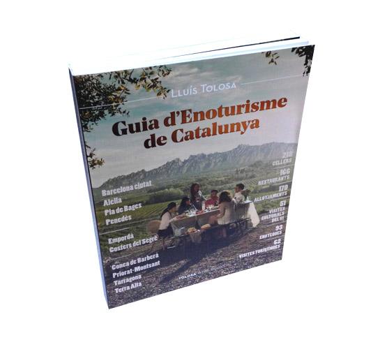 Guia d'enoturisme de Catalunya de Lluís Tolosa