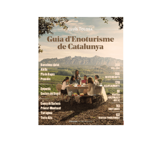 Guia d'enoturisme de Catalunya de Lluís Tolosa